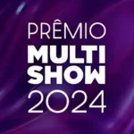 Vencedores do Prêmio Multishow 2024